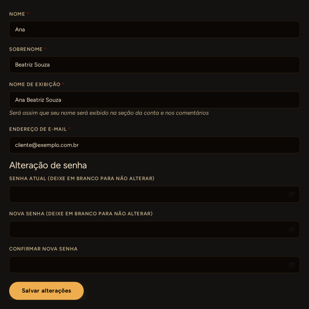 O formulário de dados, com nome, e-mail e a área de alteração de senha.
