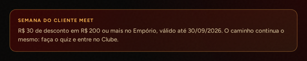 A faixa da Semana do Cliente Meet, com a oferta escrita por inteiro.
